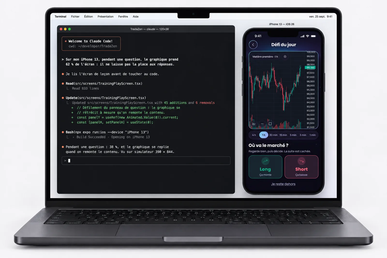 Un MacBook Pro affiche Claude Code qui modifie l'app TradaZen, à côté du simulateur iPhone qui montre l'écran de l'app.
